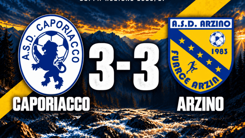 Caporiacco – Arzino 3-3 – Coppa Regione, 3ª giornata